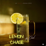 Kizz Daniel Yarn Say ‘Lemon Chase’ Na From Heart, No Be Hype