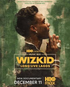 HBO Max go release new Wizkid documentary